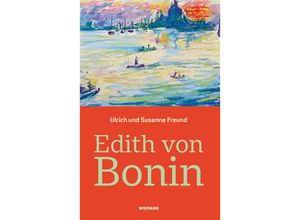 Edith von Bonin…