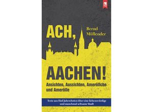 Ach, Aachen! -…