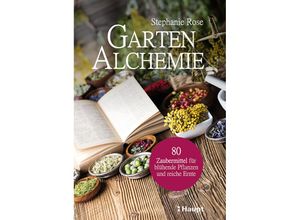 Garten-Alchemie…