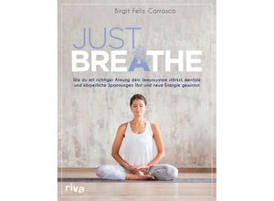 Just breathe -…