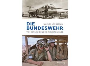 Die Bundeswehr…