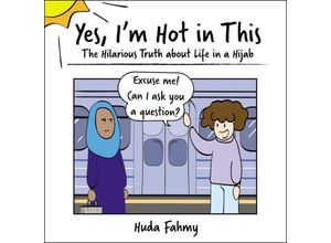 Yes, I'm Hot in…