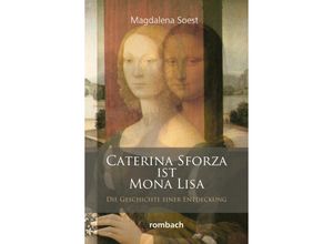 Caterina Sforza…