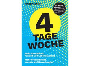 4 TAGE WOCHE -…