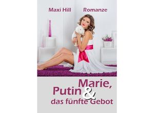 Marie, Putin…