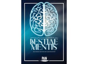 Bestiae Mentis…