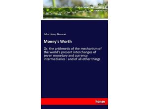 Money's Worth -…