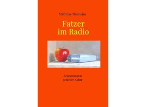 Fatzer im Radio…