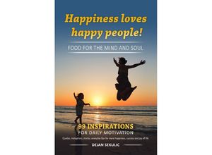 Happiness loves…