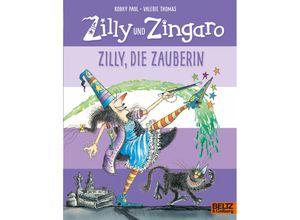 Zilly, die…