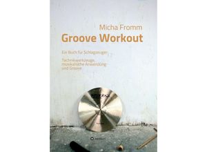 Groove Workout…