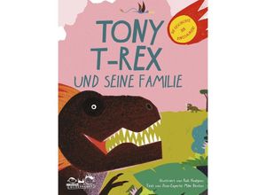 Tony T-Rex und…