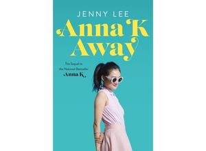 Anna K Away -…