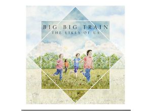Big Big Train…