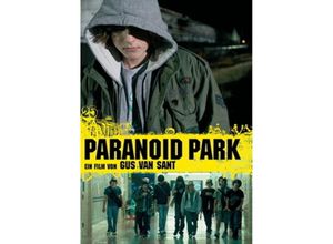 Paranoid Park…
