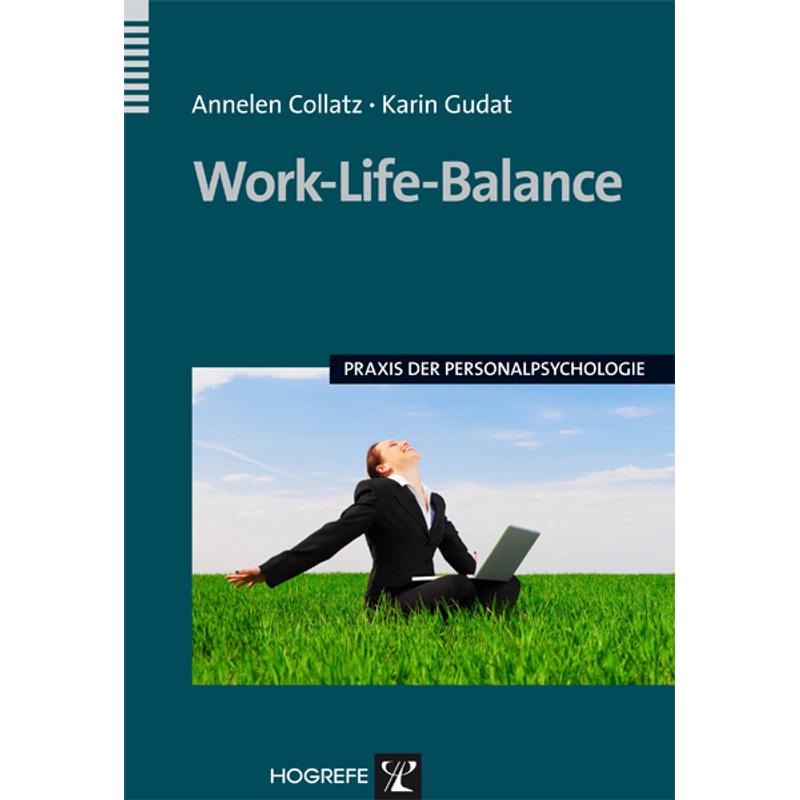 Work-Life-Balance - Annelen Collatz, Karin Gudat, Kartoniert (TB)