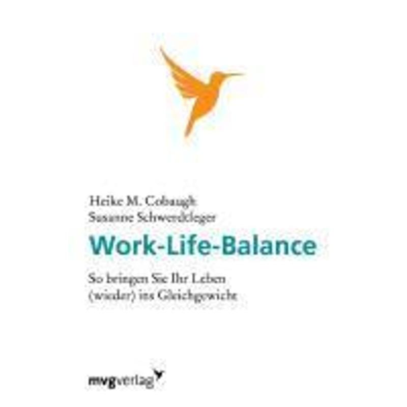 Work-Life-Balance - Heike M. Cobaugh, Kartoniert (TB)