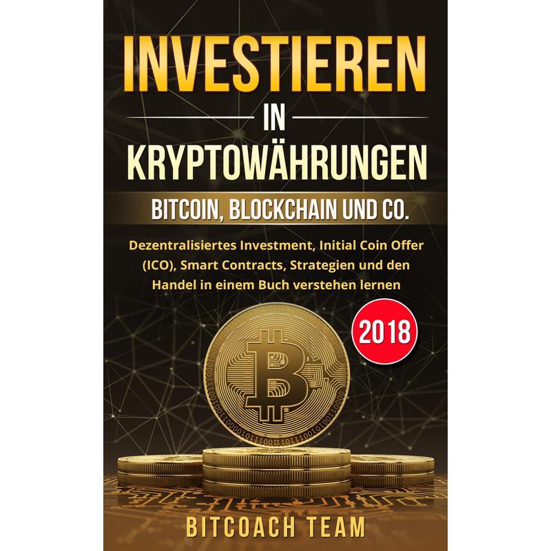 Investieren in Kryptowährungen - Bitcoach Team, Taschenbuch