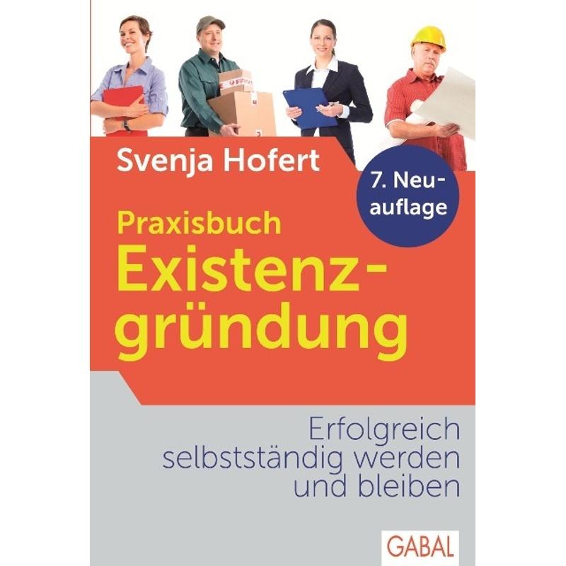 Dein Business / Praxisbuch Existenzgründung - Svenja Hofert, Gebunden