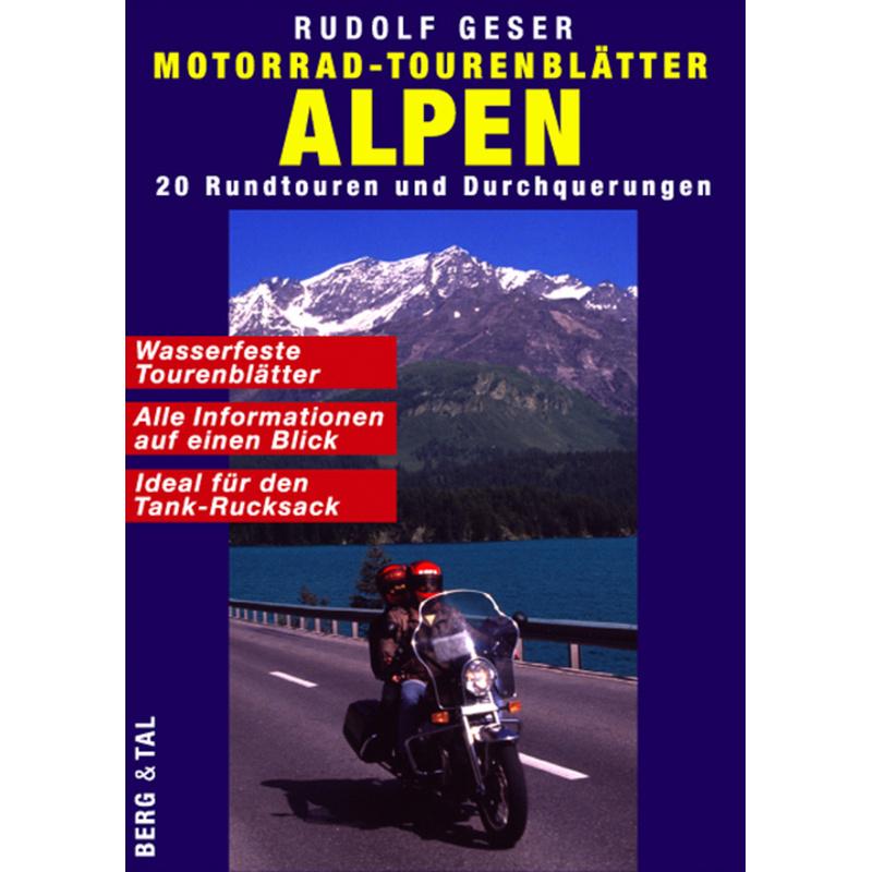 Motorrad-Tourenblätter Alpen, 20 Bl. - Rudolf Geser, Loseblatt