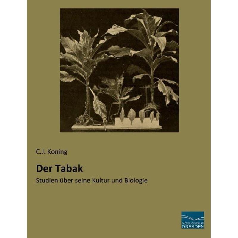 Der Tabak - C. J. Koning, Kartoniert (TB)