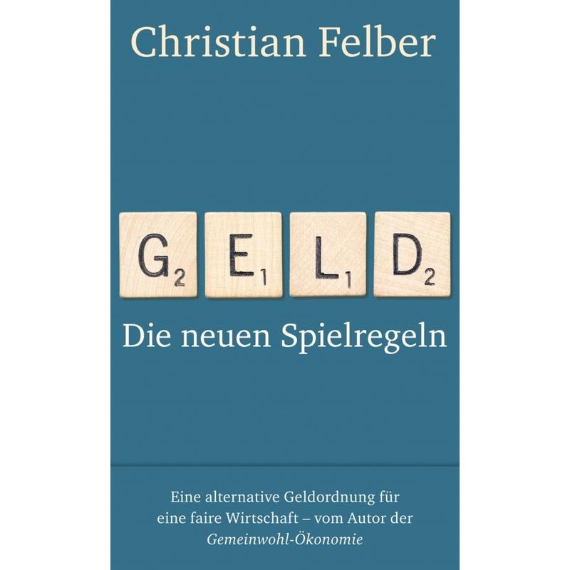 Geld - Christian Felber, Gebunden