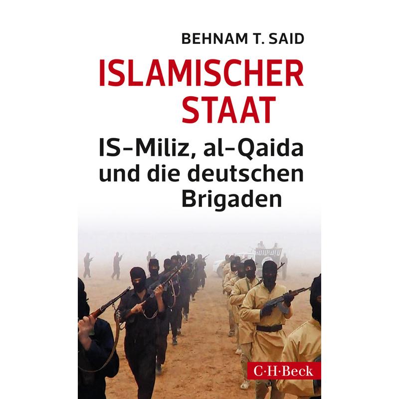 Islamischer Staat - Behnam T. Said, Kartoniert (TB)