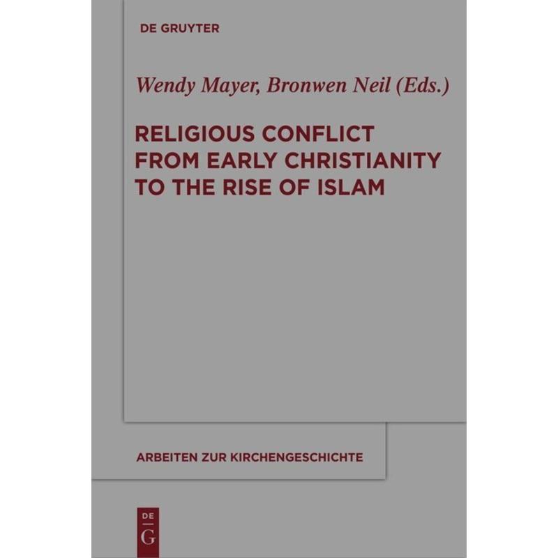 Religious Conflict from Early Christianity to the Rise of Islam, Kartoniert (TB)
