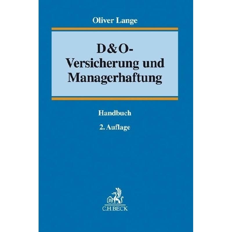 D&O-Versicherung und Managerhaftung - Oliver Lange, Leinen