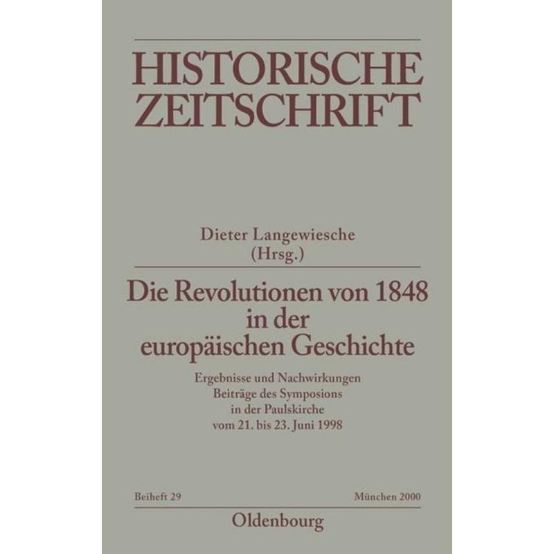 Historische Zeitschrift / Beihefte / N.F. 29 / Die Revolutionen von 1848 in der europäischen Geschichte, Kartoniert (TB)