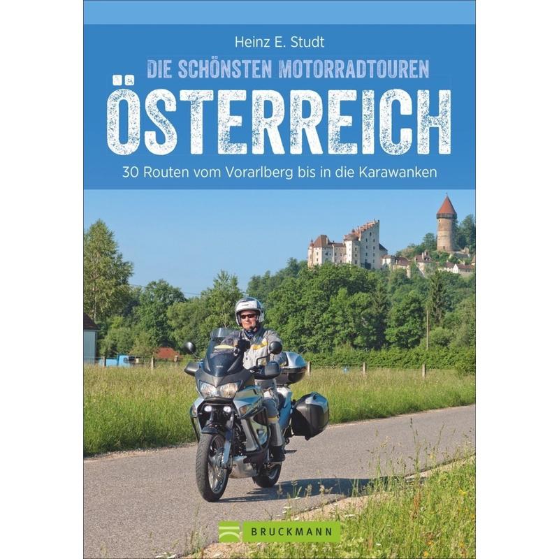 Die schönsten Motorradtouren in Österreich - Heinz E. Studt, Kartoniert (TB)