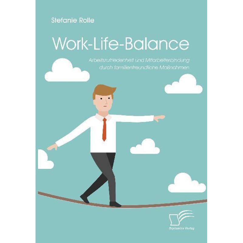 Work-Life-Balance - Stefanie Rolle, Kartoniert (TB)