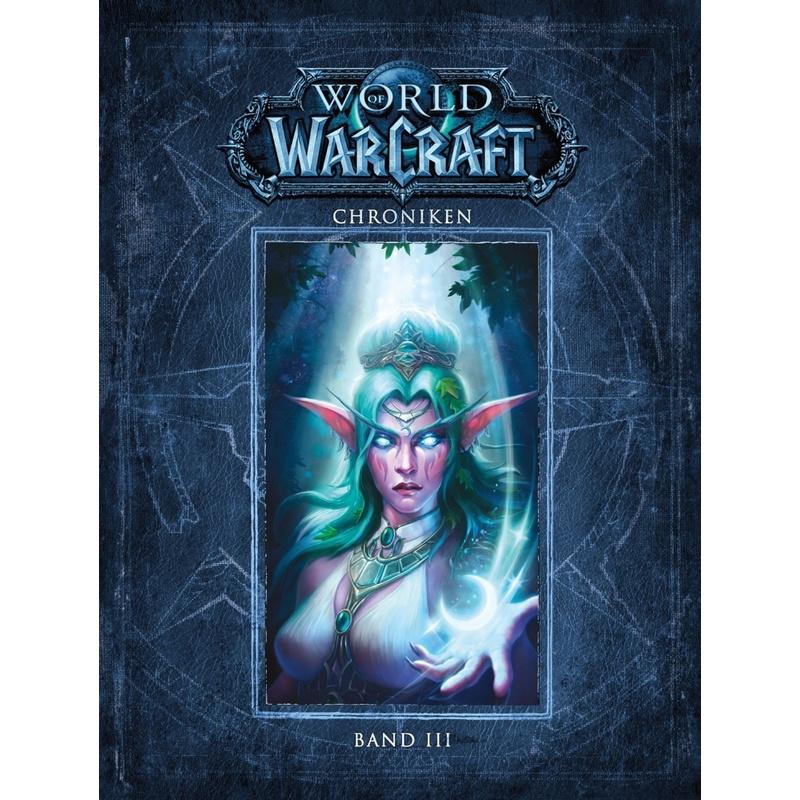 World of Warcraft: Chroniken.Bd.3 - Blizzard Entertainment, Gebunden