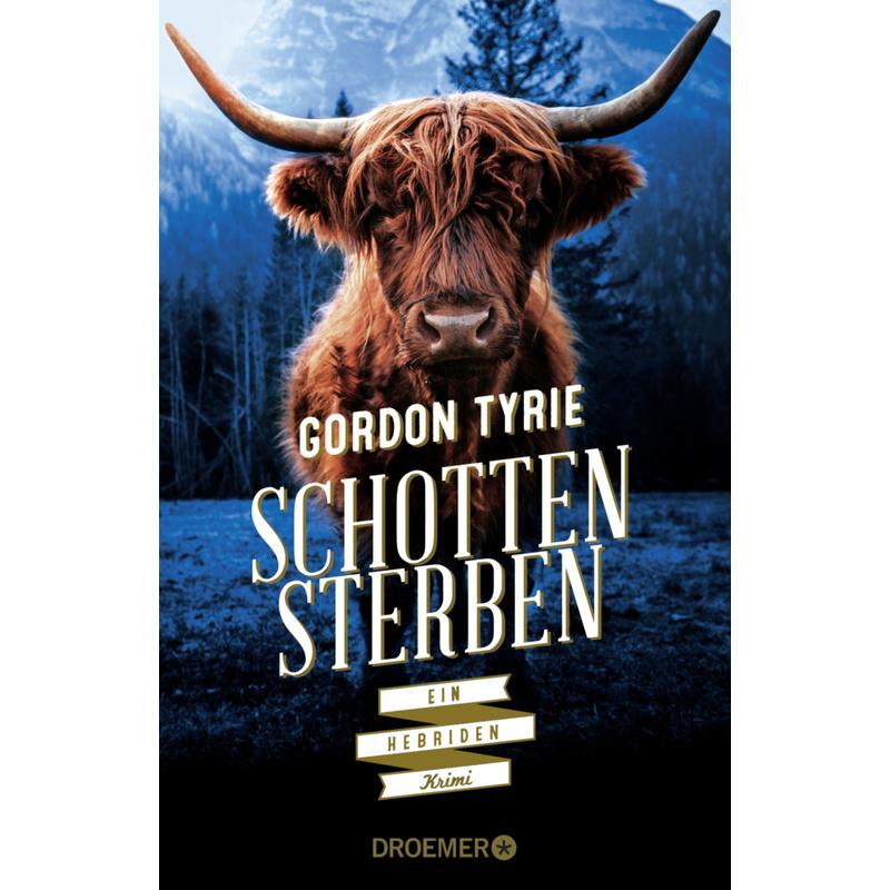 Schottensterben / Hebriden Krimi Bd.2 - Gordon Tyrie, Taschenbuch