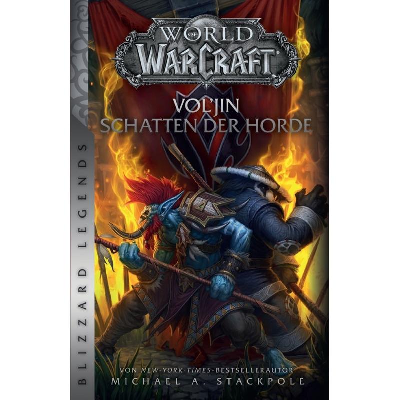 World of Warcraft: Vol'jin - Schatten der Horde - Michael A Stackpole, Kartoniert (TB)