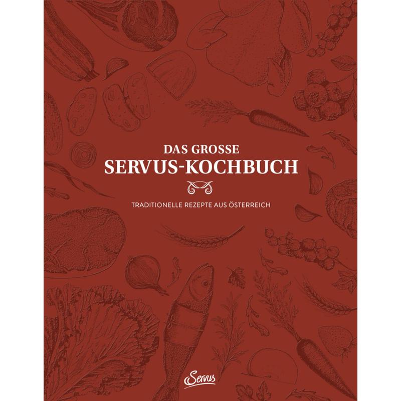 Das große Servus-Kochbuch Band 1 - Uschi Korda, Alexander Rieder, Gebunden
