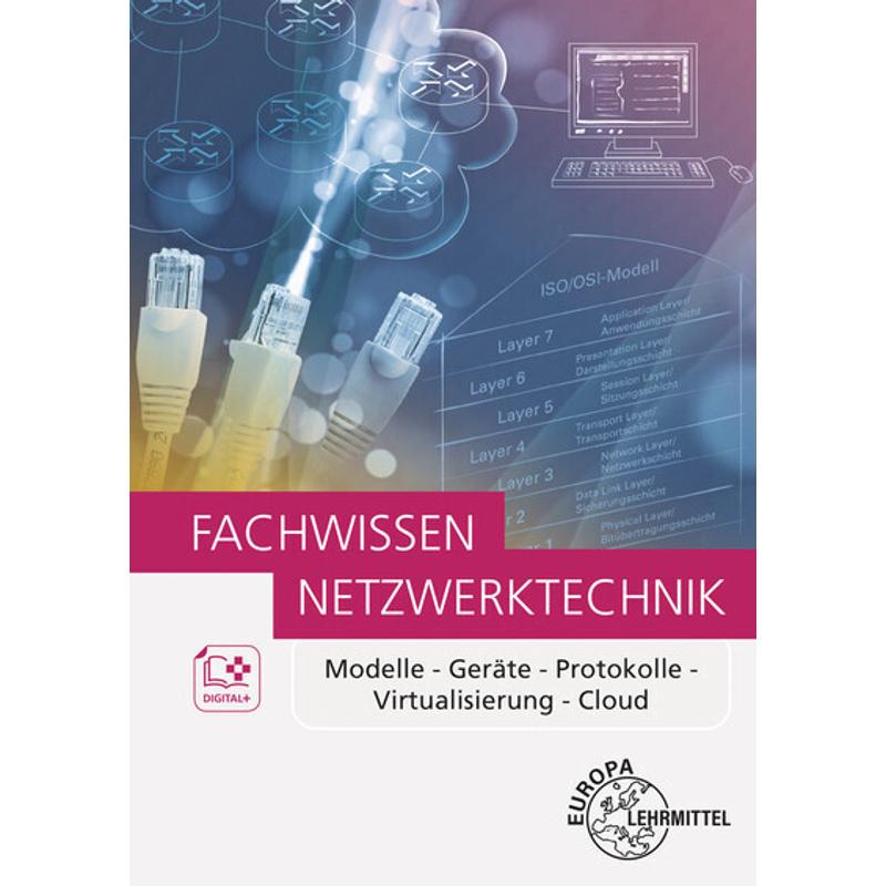 Fachwissen Netzwerktechnik - Bernhard Hauser, Kartoniert (TB)