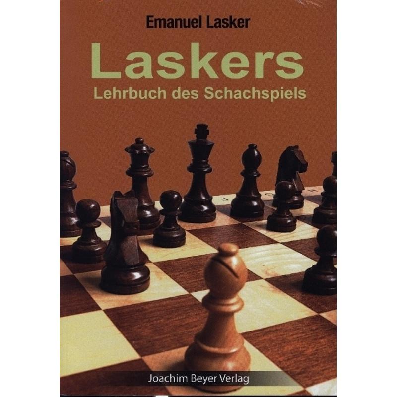 Laskers Lehrbuch des Schachspiels - Emanuel Lasker, Kartoniert (TB)