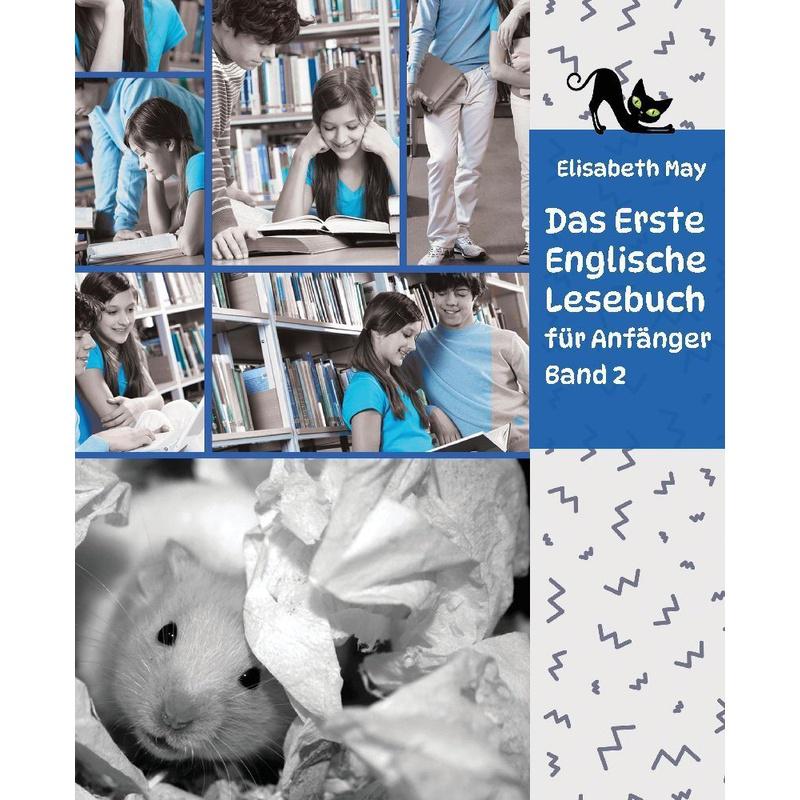 Lerne Englische Sprache mit dem Buch Das Erste Englische Lesebuch für Anfänger Band 2 - Elisabeth May, Kartoniert (TB)