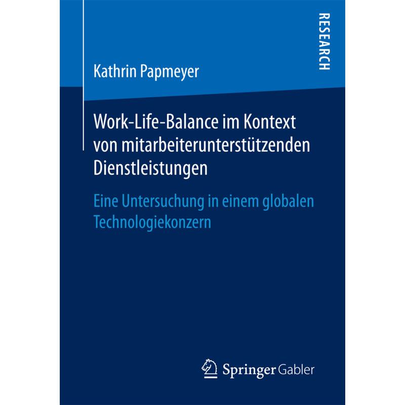 Work-Life-Balance im Kontext von mitarbeiterunterstützenden Dienstleistungen - Kathrin Papmeyer, Kartoniert (TB)