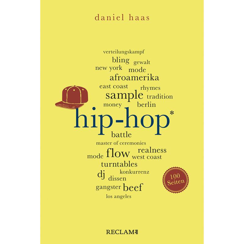 Hip-Hop. 100 Seiten - Daniel Haas, Kartoniert (TB)