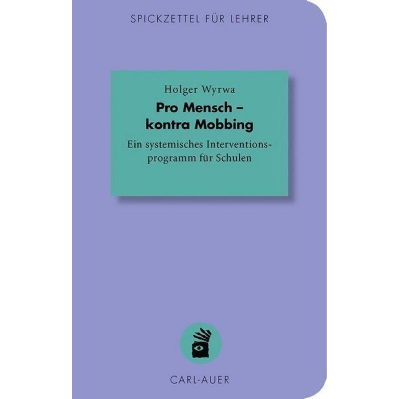 Pro Mensch - kontra Mobbing - Holger Wyrwa, Kartoniert (TB)