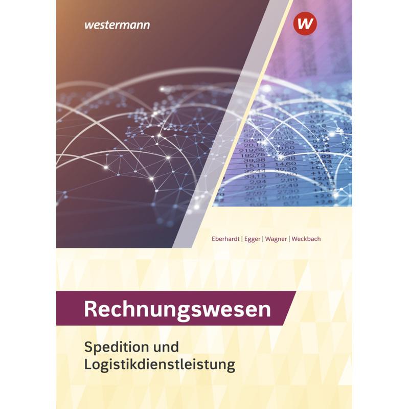 Spedition und Logistikdienstleistung - Norbert Egger, Michael Weckbach, Manfred Eberhardt, Patrick Wagner, Kartoniert (TB)