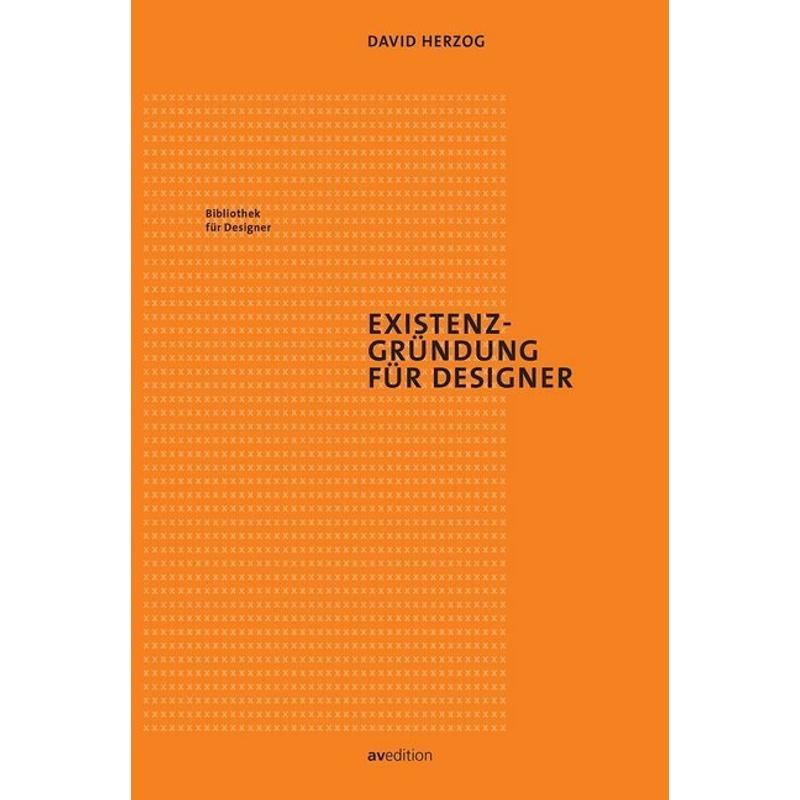 Existenzgründung für Designer - David Herzog, Kartoniert (TB)