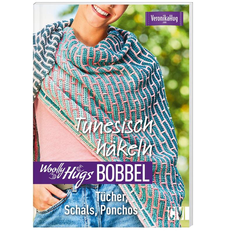 Woolly Hugs Bobbel - Tunesisch häkeln - Veronika Hug, Kartoniert (TB)