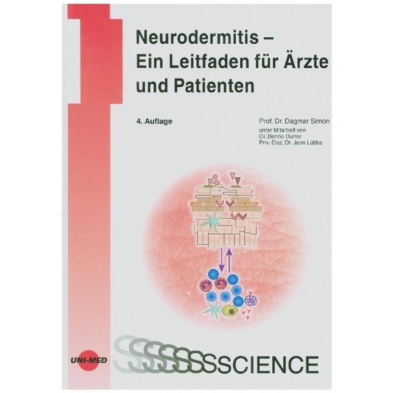 Neurodermitis - Ein Leitfaden für Ärzte und Patienten - Dagmar Simon, Gebunden