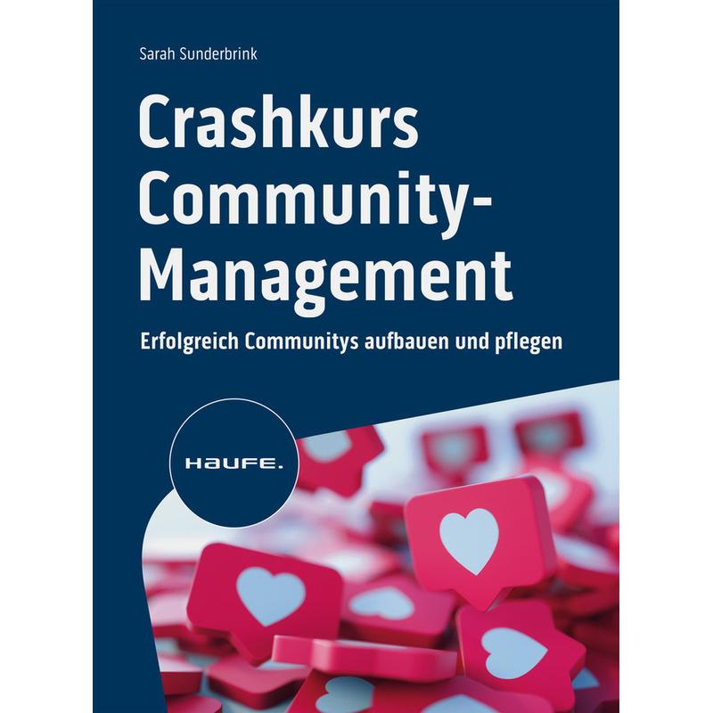 Crashkurs Community-Management - Sarah Sunderbrink, Kartoniert (TB)
