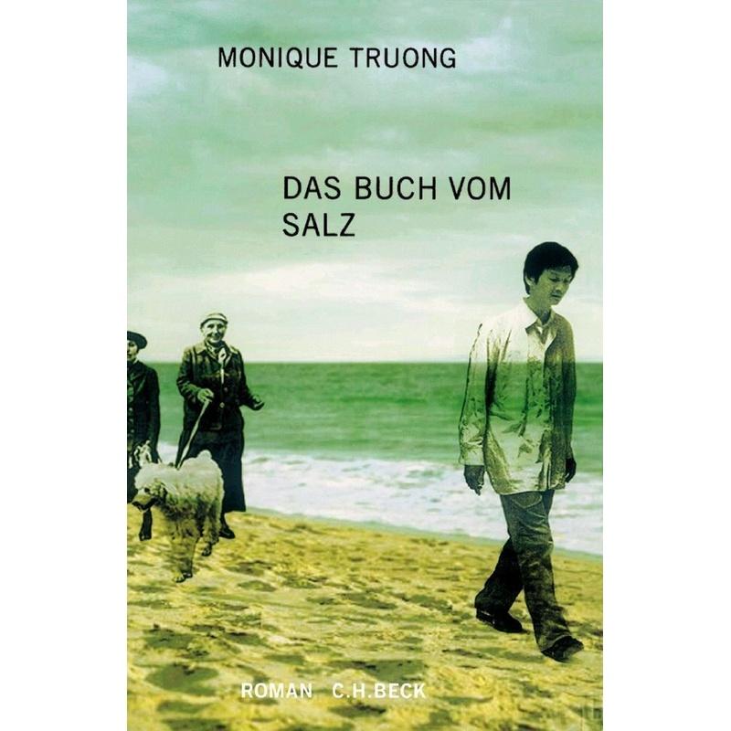 Das Buch vom Salz - Monique Truong, Gebunden