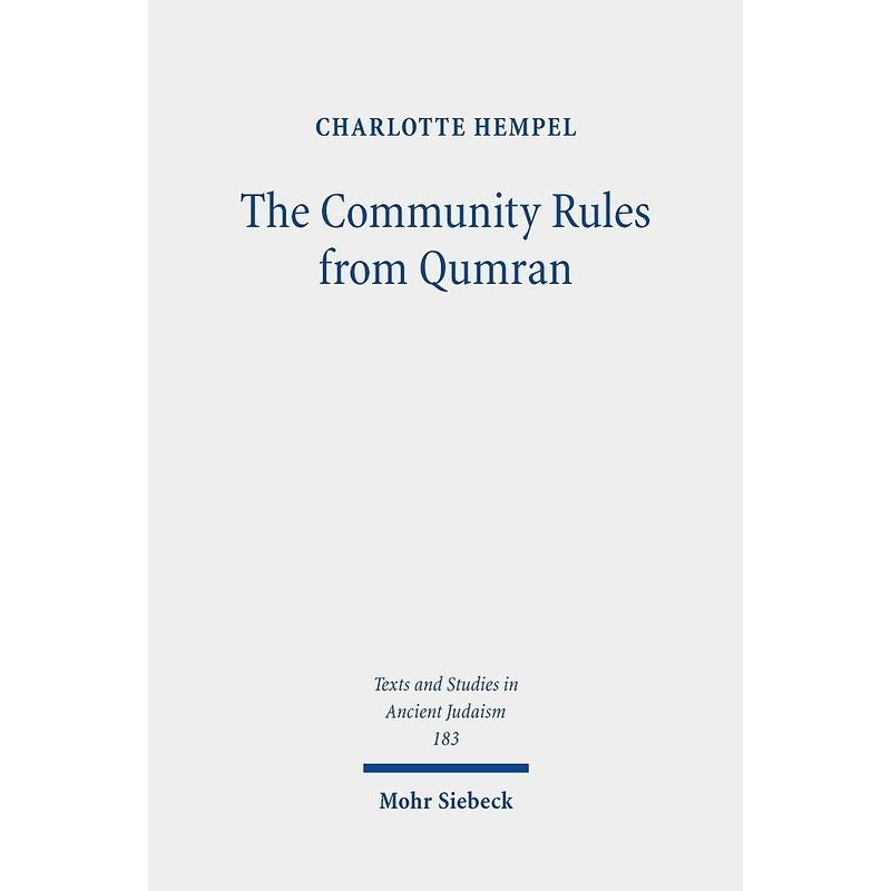 The Community Rules from Qumran - Charlotte Hempel, Leinen