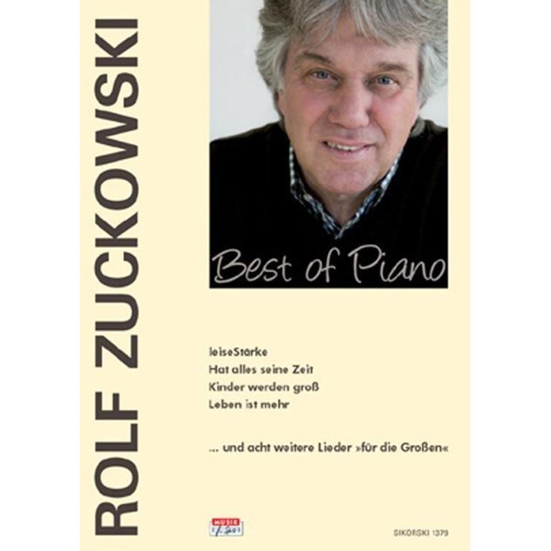 Best of Piano - LeiseStärke u. a. Lieder für die Großen, Bearbeitungen für Klavier - Rolf Zuckowski, Kartoniert (TB)